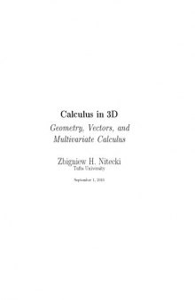 Calculus in 3D. Geometry, vectors, and multivariate calculus