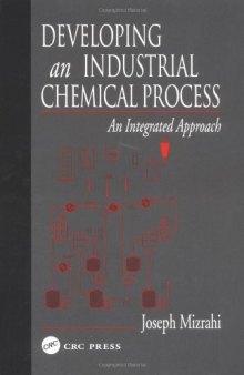 DEVELOPING AN INDUSTRIAL CHEMICAL PROCESS