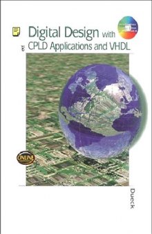 Digital design with CPLD applications and VHDL