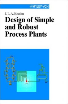 Design of Simple and Robust Process Plants  