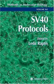SV40 Protocols (Methods in Molecular Biology Vol 165)