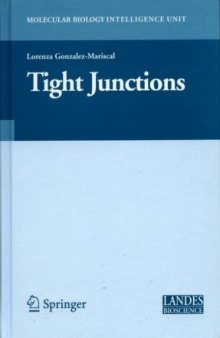 Tight Junctions (Molecular Biology Intelligence Unit)