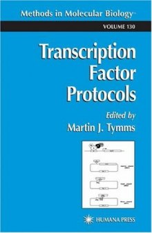 Transcription Factor Protocols (Methods in Molecular Biology Vol 130)