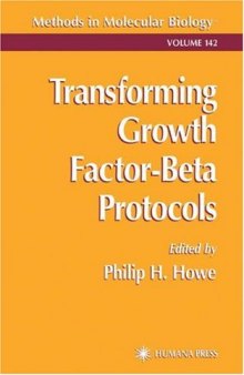 Transforming Growth Factor-Beta Protocols (Methods in Molecular Biology Vol 142)