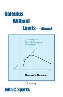 Calculus Without Limits (Almost)