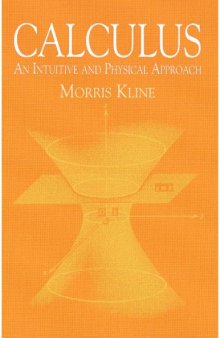 Calculus: An Intuitive and Physical Approach