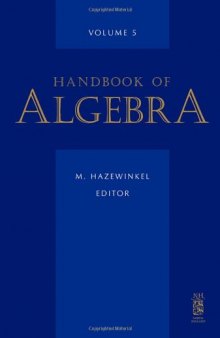 Handbook of Algebra, Volume 5