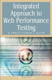 Integrated approach to web performance testing: a practitioner's guide