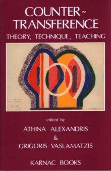 Countertransference: Theory, Technique, Teaching