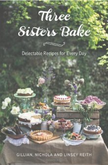 Three Sisters Bake