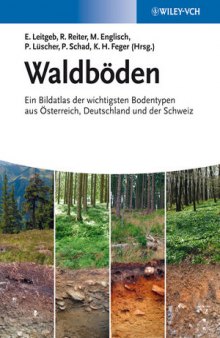 Waldgesellschaften in Bayern: Vegetationskundliche und forstgeschichtliche Darstellung der natürlichen und naturnahen Waldgesellschaften