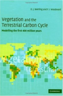 Vegetation & the Terrestrial Carbon Cycle: The First 400 Million Years