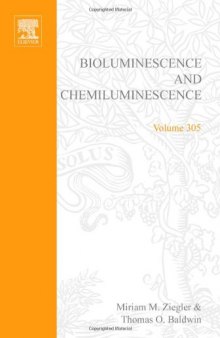 Bioluminescence and Chemiluminescence Part C