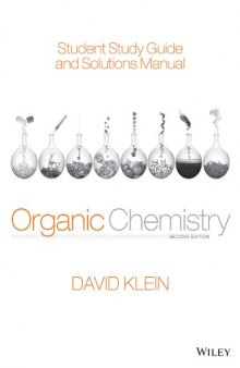 Student Study Guide and Solutions Manual to accompany Organic Chemistry