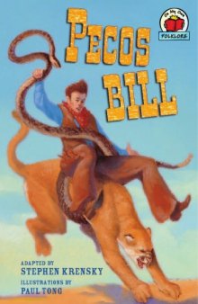 Pecos Bill (On My Own Folklore)