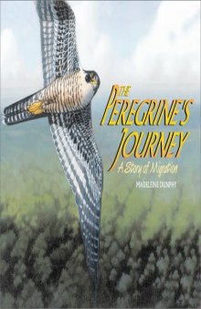 Peregrine'S Journey, The