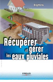 Récupérer et gérer les eaux pluviales