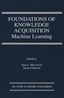 Foundations of Knowledge Acquisition: Machine Learning