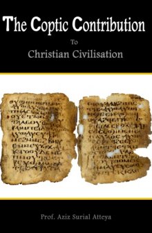 The Coptic Contribution to Christian Civilization