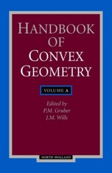 Handbook of Convex Geometry. Part A