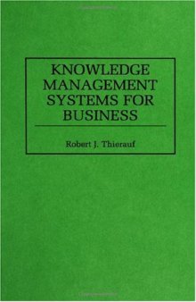 Knowledge Management Systems for Business