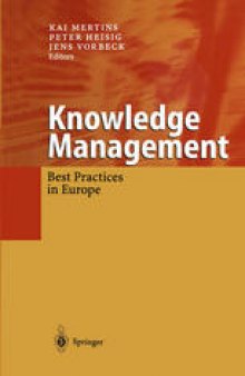 Knowledge Management: Best Practices in Europe