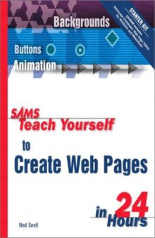 Sams Teach Yourself to Create Web Pages in 24 Hours (4th Edition)