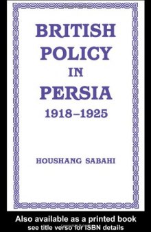 British Policy in Persia, 1918-1925