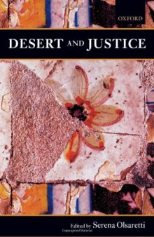Desert and Justice (Mind Association Occasional)