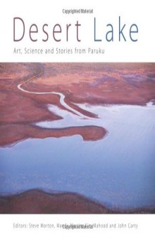 Desert Lake : art, science and stories from Paruku
