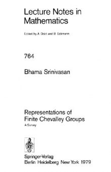 Representations of Finite Chevalley Groups: A Survey