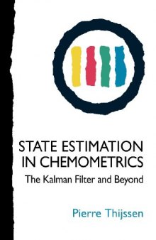 State Estimation in Chemometrics: The Kalman Filter and Beyond
