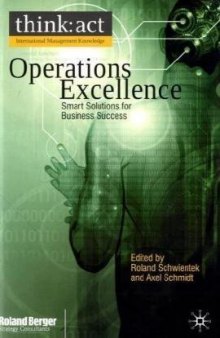 Operations Excellence: Smart Solutions for Business Success (International Management Knowledge)