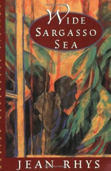 Wide Sargasso Sea  