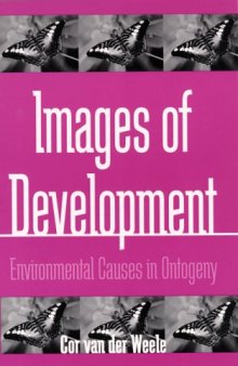 Images of Development: Environmental Causes in Ontogeny