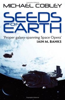 Seeds of Earth (Humanity's Fire, Book 1)