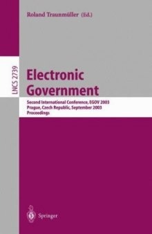 Electronic Government: Second International Conference, EGOV 2003, Prague, Czech Republic, September 1-5, 2003. Proceedings