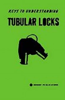 Keys to Understanding Tubular Locks