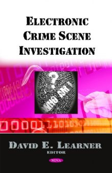 Electronic Crime Scene Investigation