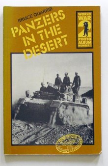 Panzers in the desert: A selection of German wartime photographs from the Bundesarchiv, Koblenz