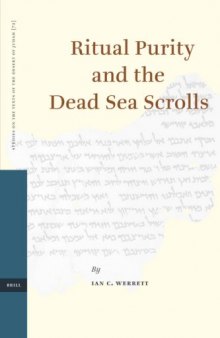 Ritual Purity and the Dead Sea Scrolls 