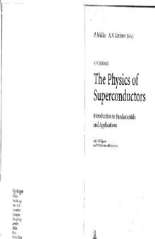 The physics of superconductors. Introduction to fundamentals and applications
