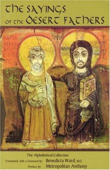 The sayings of the Desert Fathers: the alphabetical collection