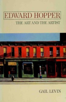 Edward Hopper - The Art and The Artist