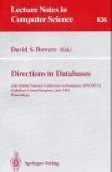 Directions in Databases: 12th British National Conference on Databases, BNCOD 12 Guildford, United Kingdom, July 6–8, 1994 Proceedings