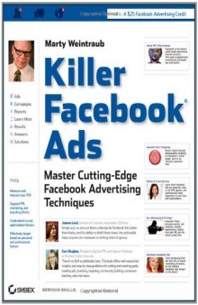 Killer Facebook Ads: Master Cutting-Edge Facebook Advertising Techniques  