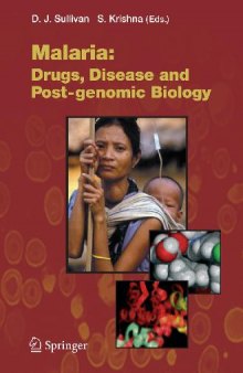 Malaria - Drugs, Disease And Post-Genomic Biology