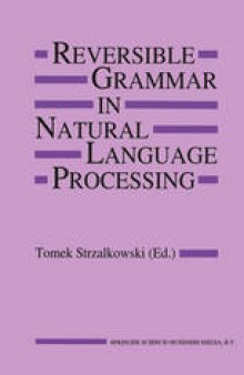 Reversible Grammar in Natural Language Processing