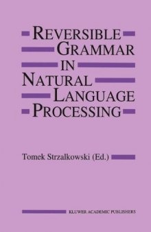 Reversible Grammar in Natural Language Processing