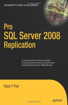 Pro SQL Server 2008 Replication